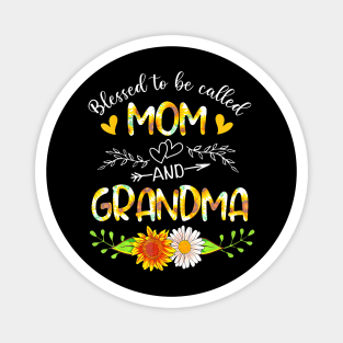 Blessed To Be Called Mom And Grandma Sunflower Magnet